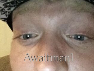 Awaitman1