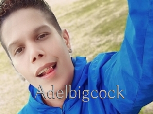 Adelbigcock