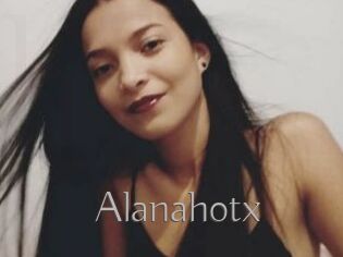 Alanahotx