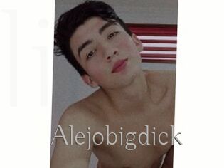 Alejobigdick