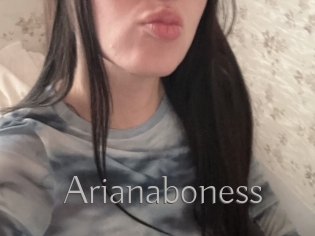 Arianaboness