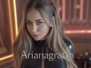 Arianagratto