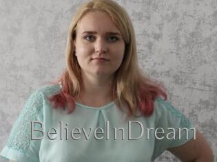 BelieveInDream