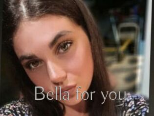 Bella_for_you