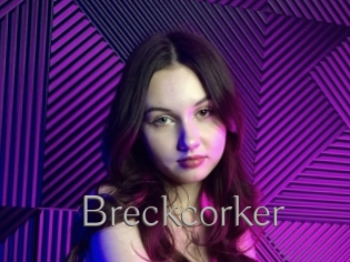 Breckcorker