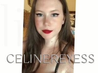 CELINEREYESS