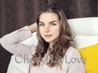 CherlyRayLove