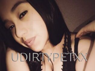 UDIRTYPETXX