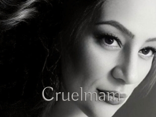 Cruelmam