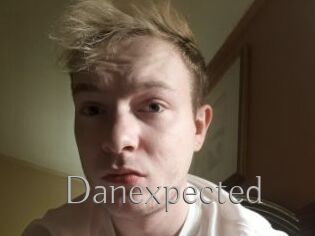 Danexpected