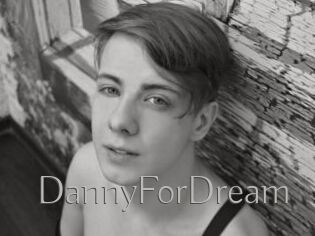 DannyForDream