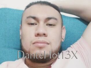 DanteHot13X