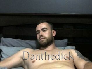 Danthedick