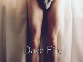 Dave_Fire