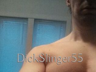 DickSlinger55