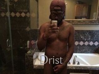 Drist
