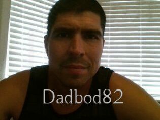 Dadbod82