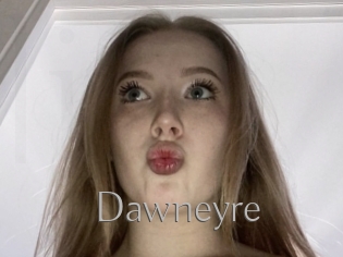 Dawneyre