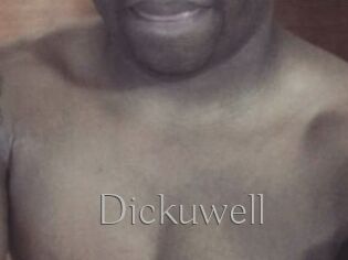 Dickuwell