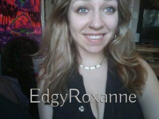 EdgyRoxanne