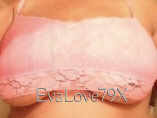 EvaLove79X