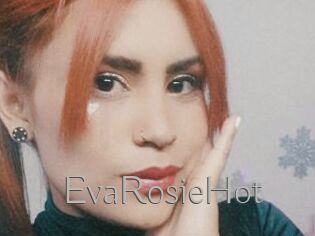 EvaRosieHot