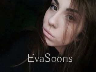 EvaSoons