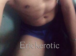 Erickerotic