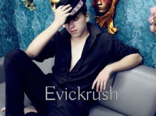 Evickrush