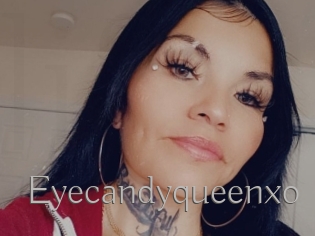 Eyecandyqueenxo