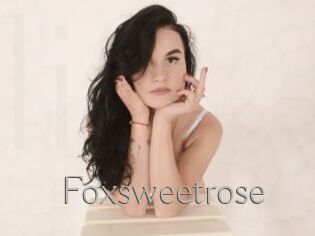 Foxsweetrose