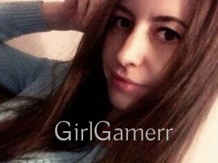 GirlGamerr