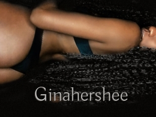 Ginahershee