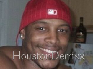 HoustonDerrixx