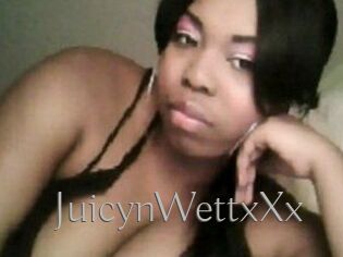 JuicynWettxXx