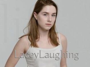 LaceyLaughing