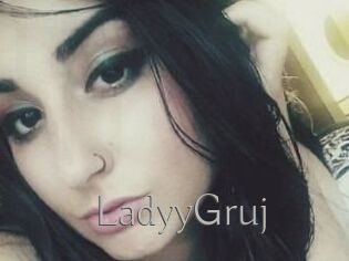 LadyyGruj