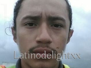 Latinodelightxx