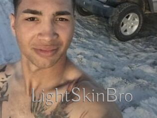 LightSkinBro