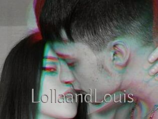 LollaandLouis