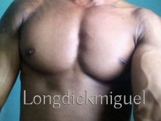 Longdickmiguel