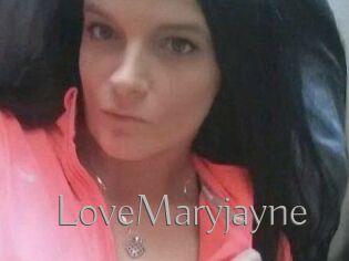 LoveMaryjayne
