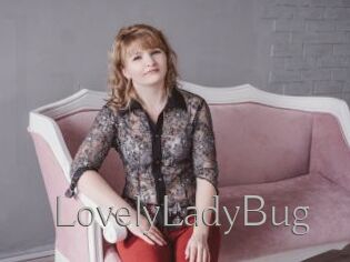 LovelyLadyBug