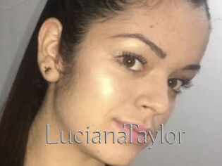 LucianaTaylor Live Fick