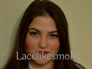 Lacelikesmoke