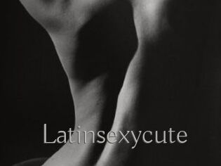 Latinsexycute