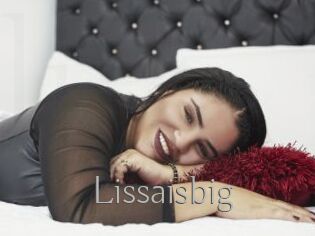 Lissaisbig