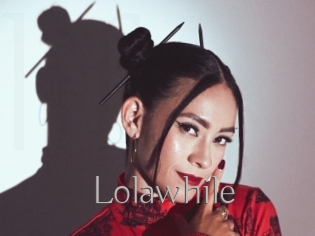 Lolawhile