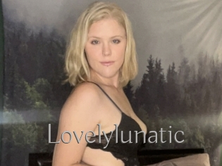 Lovelylunatic