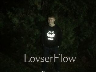 LovserFlow